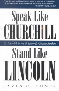 Speak Like Churchill Stand Like Lincoln Image - How to become a Powerful Speaker?